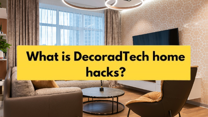 decoradtech home devices from decoratoradvice